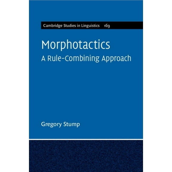 Cambridge Studies in Linguistics Morphotactics, Book 169, (Paperback)