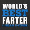 thumbnail image 2 of World's Best Farter T-Shirt | Loving Father Black Tee Gift, 2 of 5