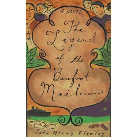 Pre-Owned The Legend of the Barefoot Mailman (Hardcover) by John Henry Fleming