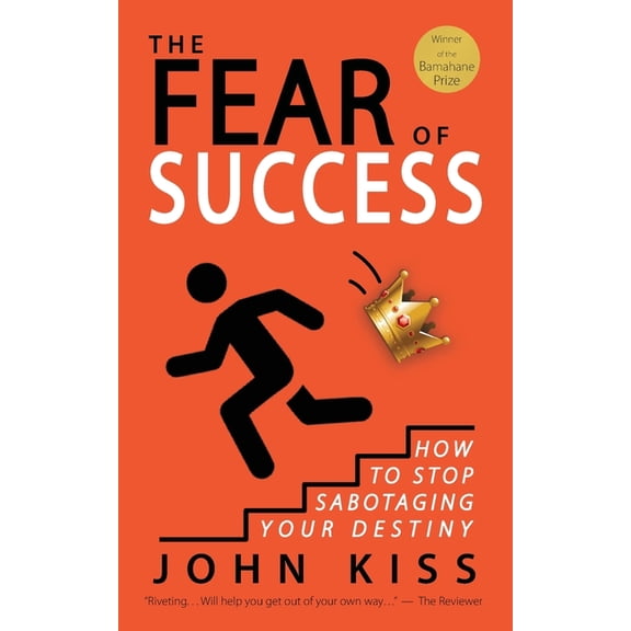 The Fear of Success, (Paperback)