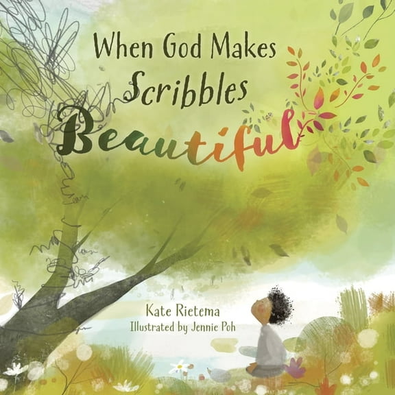When God Makes Scribbles Beautiful, (Hardcover)