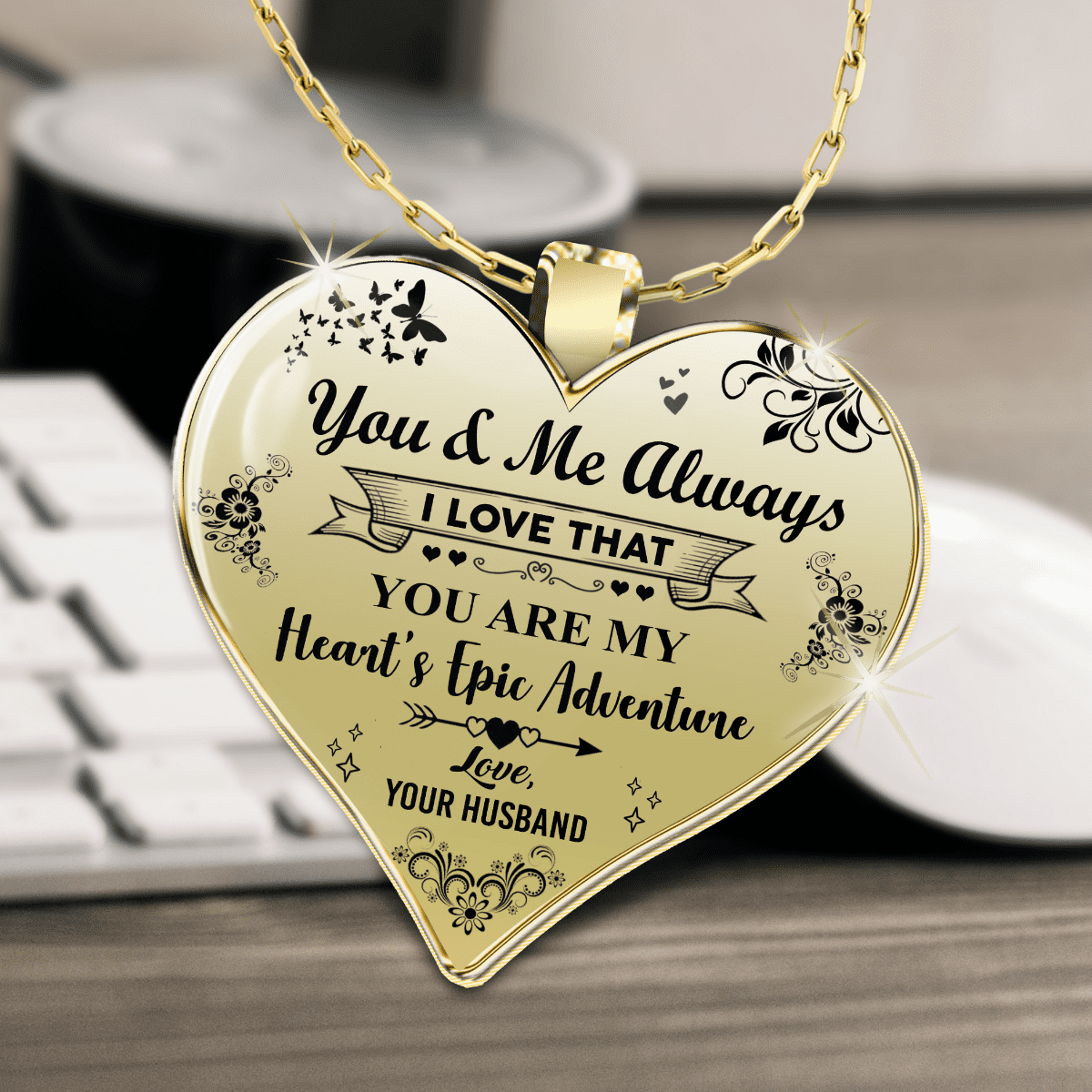 To My Wife Gold Plated Pendant Necklace - You & Me Always Present For Wife - Anniversary Gift For Wife - Birthday Presents For My Wife - USA Made - UV and Water Resistant