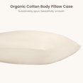 thumbnail image 3 of Bioweaves 100% Organic Cotton Body Pillow Cover with Zipper | 300 Thread Count, Soft Sateen Weave, GOTS Certified | 21x54 Inches, Natural, Set of 2, 3 of 9