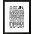 thumbnail image 2 of This Is Your Life Motivational Poster, Framed Art Print Wall Art Sold by Art.Com, 2 of 5