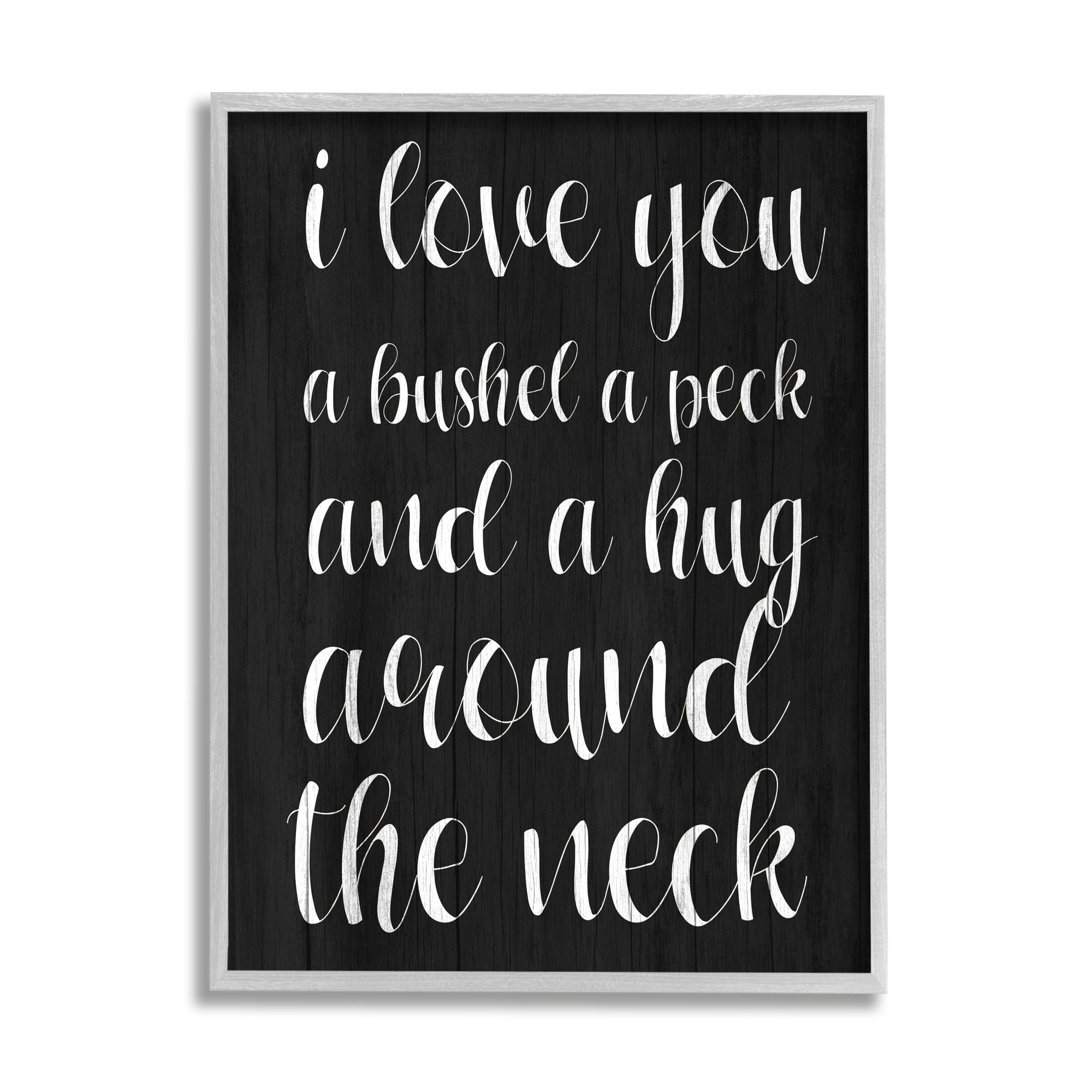Stupell Industries Love You Bushel Peck Hug Around Neck Phrase, 24 x 30, Design by Daphne Polselli