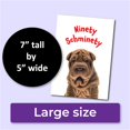 thumbnail image 4 of Tarjeta de cumpleaños Allynn's divertida para 90 años, amante de los perros, Shar Pei, 4 of 7