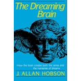 thumbnail image 1 of Pre-Owned Dreaming Brain: How the Brain Create Both the Sense and the Nonsense of Dreams (Paperback) 0465017029 9780465017027, 1 of 1