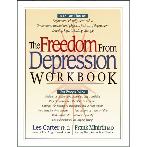 Pre-Owned The Freedom from Depression Workbook (Paperback) 0840762070 9780840762078