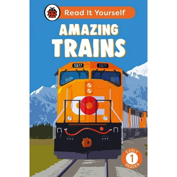 Read It Yourself Amazing Trains: Read It Yourself - Level 1 Early Reader, (Hardcover)