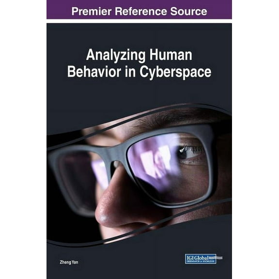 Analyzing Human Behavior in Cyberspace (Hardcover)