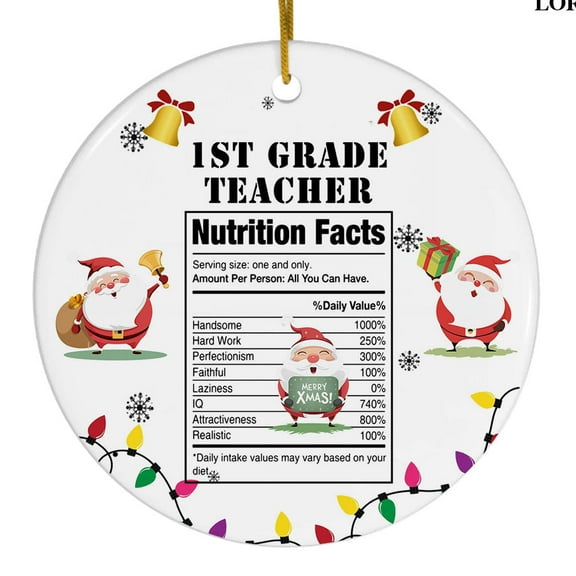 Ornaments Ornament Kits 2025,- 1st Grade Teacher Nutritional Fact Christmas Ornament 2025, 1st Grade Teacher Ornament, Christmas Keepsake, Christmas Decor, Ideas Gifts for Xmas