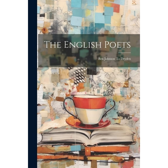 The English Poets (Paperback)