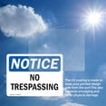 thumbnail image 6 of (2 Pack) No Trespassing OSHA Notice Sign 24 Inch X 18 Inch Vinyl Label Decal Sticker Weather Resistant, UV Protected for Workplace, Business, and Construction Site, Made in the USA, 6 of 7