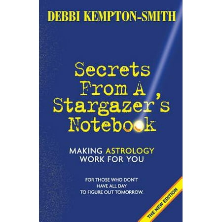 Secrets from a Stargazer's Notebook