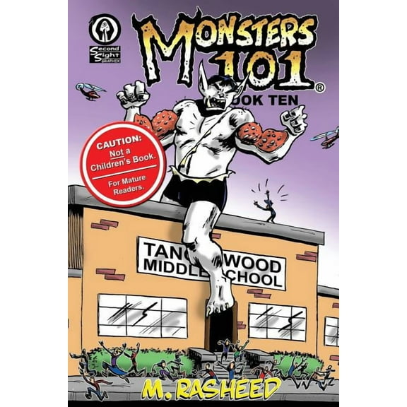 Monsters 101, Book Ten: "Class Dismissed"