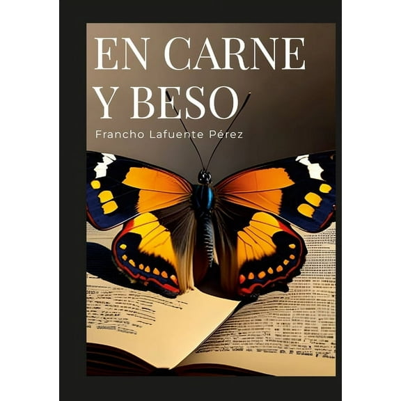 En Carne Y Beso, (Paperback)