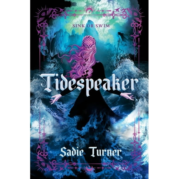 Tidespeaker Tidespeaker, (Hardcover)