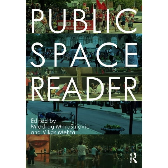 Public Space Reader, (Paperback)