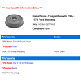 thumbnail image 2 of Brake Drum - Compatible with 1964 - 1973 Ford Mustang 1965 1966 1967 1968 1969 1970 1971 1972, 2 of 2