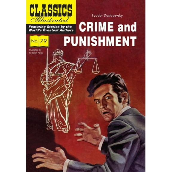 Classics Illustrated Crime and Punishment, (Paperback)