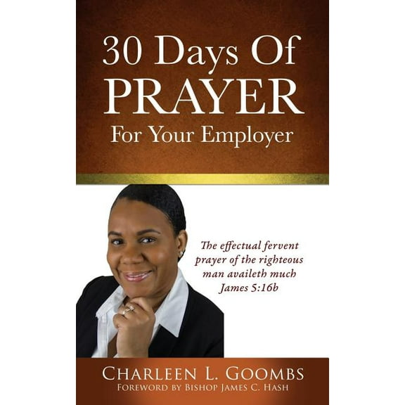 30 Days Of Prayer For Your Employer, (Paperback)