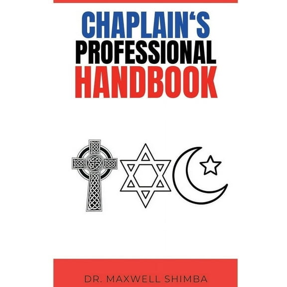 Chaplain's Professional Handbook, (Paperback)