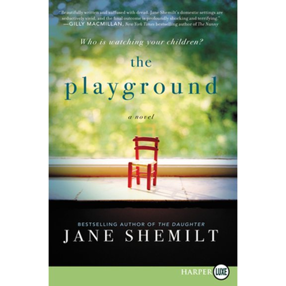 Pre-Owned The Playground (Paperback) 0062944738 9780062944733