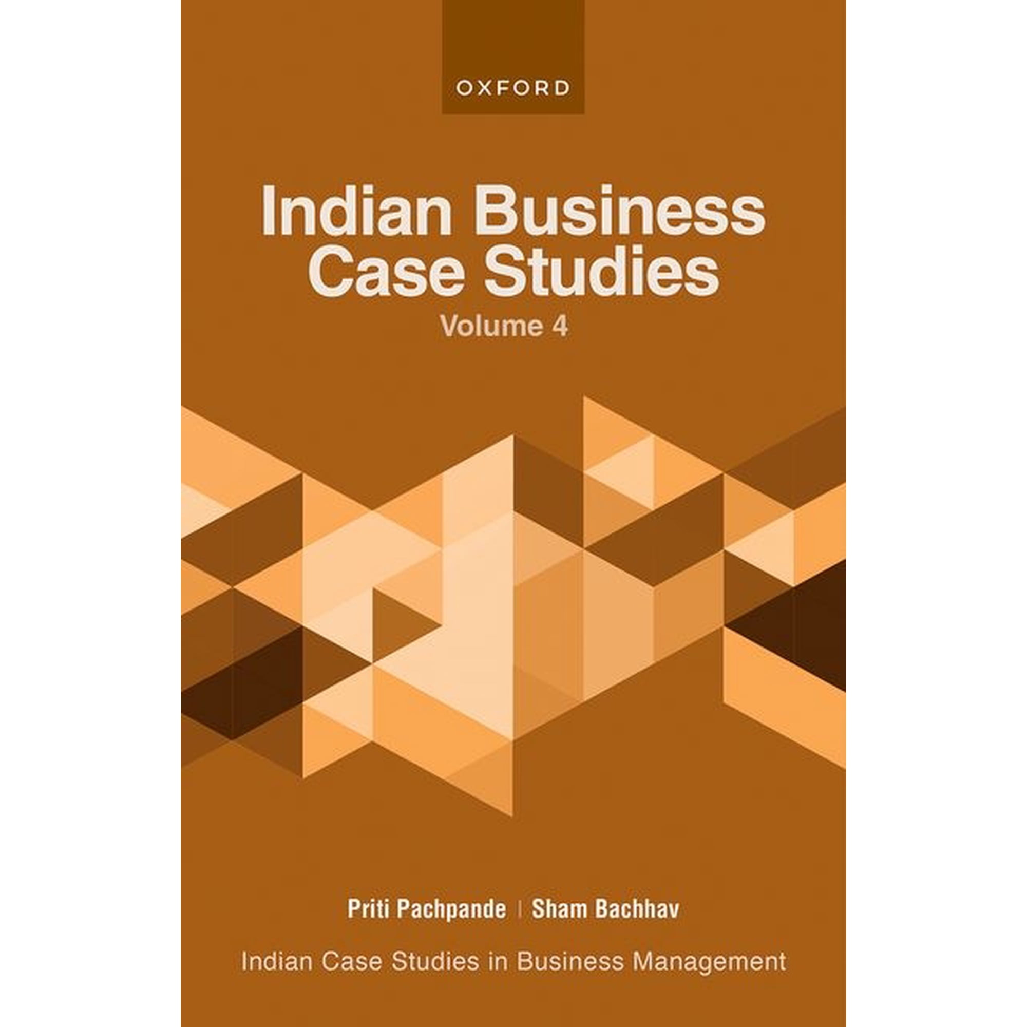 Indian Business Case Studies Volume IV, (Paperback)