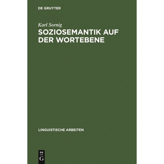 Linguistische Arbeiten Soziosemantik auf der Wortebene, Book 102, (Hardcover)