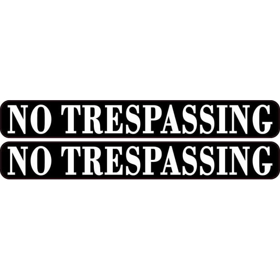 8in x 1in No Trespassing Stickers