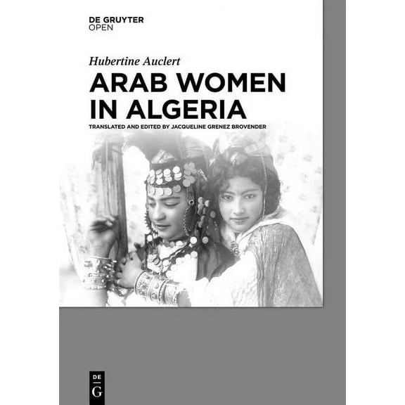 Arab Women in Algeria, (Hardcover)