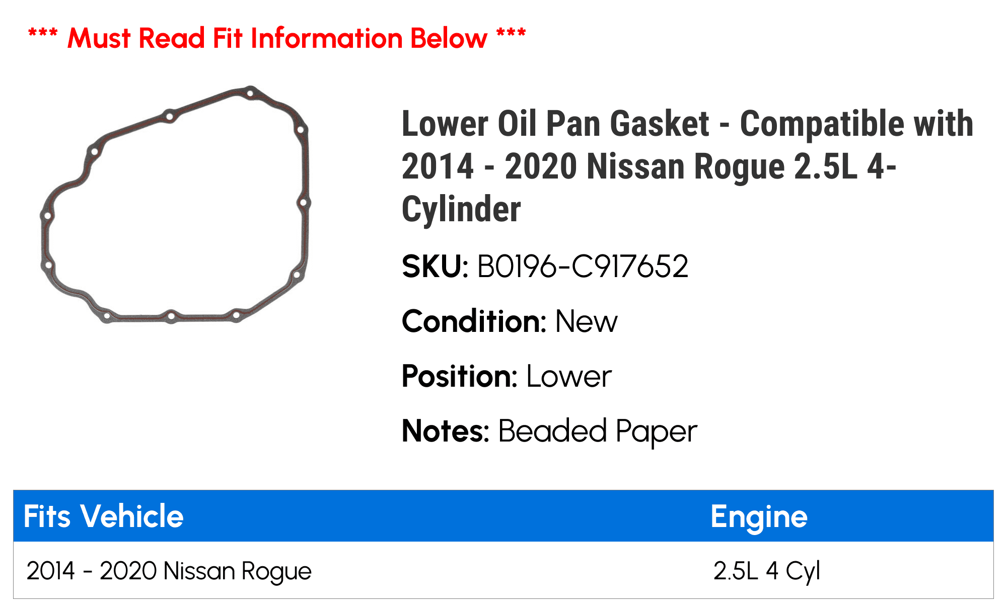 Lower Oil Pan Gasket - Compatible with 2014 - 2020 Nissan Rogue 2.5L 4-Cylinder 2015 2016 2017 2018 2019