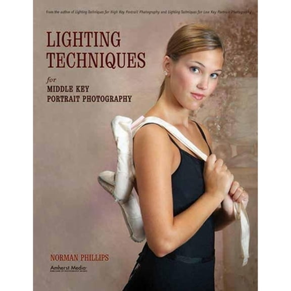Pre-Owned Lighting Techniques for Middle Key Portrait Photography (Paperback) 1584282312 9781584282310
