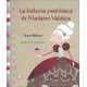 thumbnail image 1 of La historia pastelesca de madame Valesca VR Editoras 9789876123648, 1 of 2