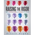thumbnail image 2 of Raising the Rigor: Effective Questioning Strategies and Techniques for the Classroom (Teach Students to Write and Ask Their Own Meaningful Questions), 2 of 2