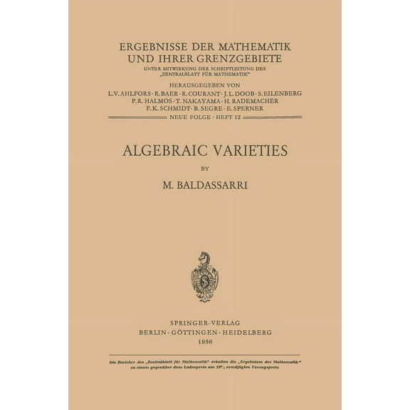 Ergebnisse Der Mathematik Und Ihrer Gren Algebraic Varieties, Book 12, (Paperback)