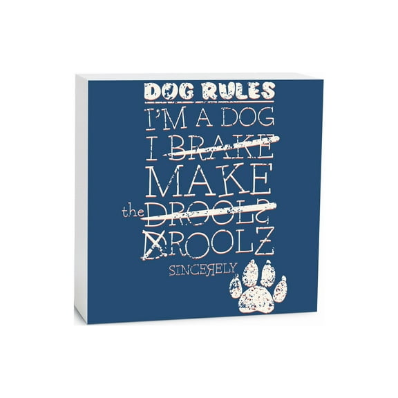 Dog Rules Droolz Blue Dog Paw Print 5 x 5 Wood Tabletop Sign Plaque
