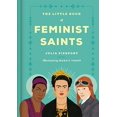 thumbnail image 1 of The Little Book of Feminist Saints, 1 of 5