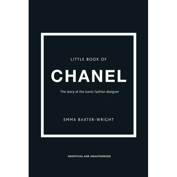 Little Books of Fashion: The Little Book of Chanel : New Edition (Series  #3) (Edition 3) (Hardcover) 