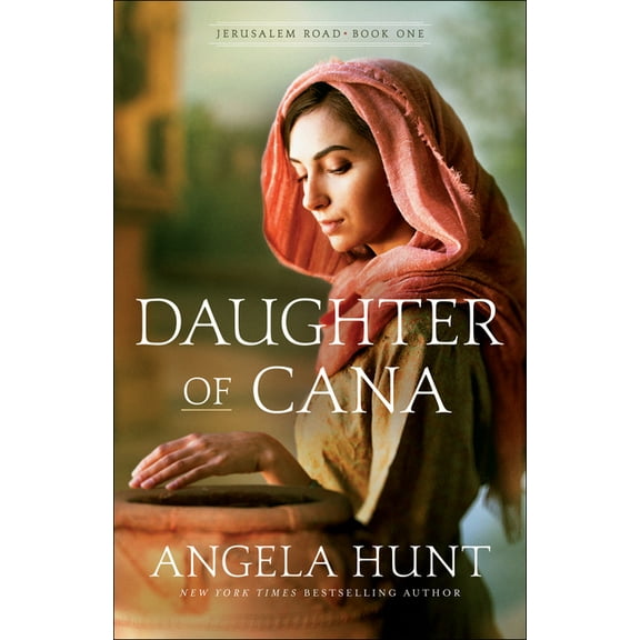 Jerusalem Road Daughter of Cana, Book 1, (Paperback)