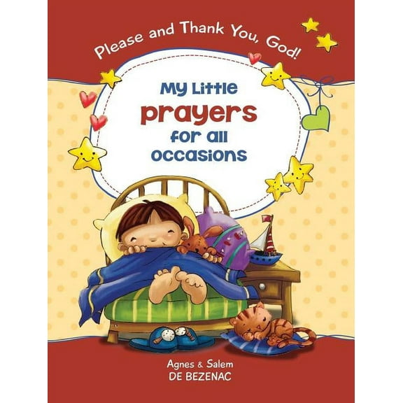My Little Prayers for All Occasions: Please and Thank You, God!, (Hardcover)
