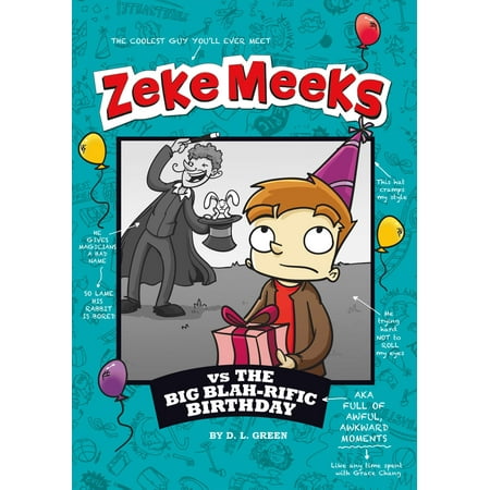Zeke Meeks vs the Big Blah-rific Birthday - eBook (Best Of Meek Mill)