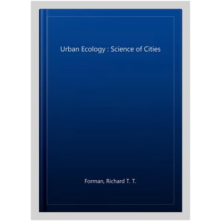 Pre-Owned Urban Ecology: Science of Cities (Paperback)