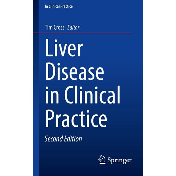In Clinical Practice Liver Disease in Clinical Practice, (Paperback)