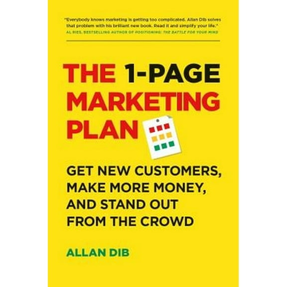 Pre-Owned The 1-Page Marketing Plan: Get New Customers, Make More Money, and Stand Out from the Crowd (Paperback) 1989025013 9781989025017