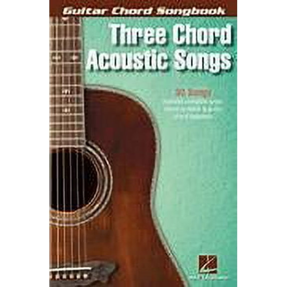 Hal Leonard Three Chord Acoustic Songs - Guitar Chord Songbook