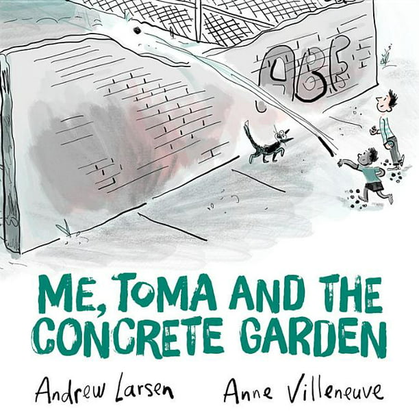 Me, Toma and the Concrete Garden (Hardcover)