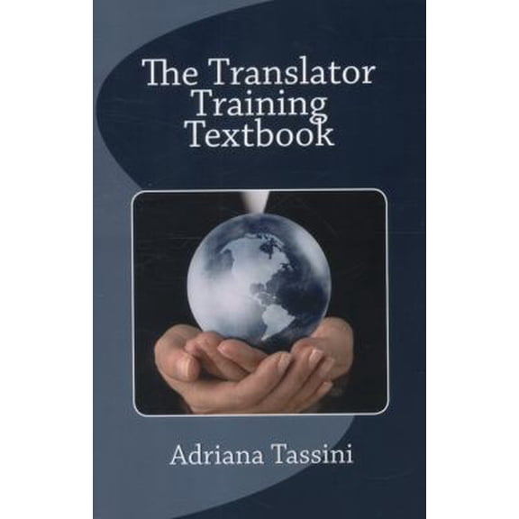 Pre-Owned The Translator Training Textbook (Paperback)