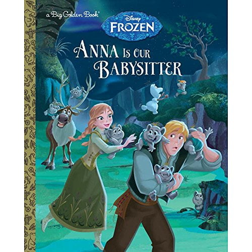 Pre-Owned Anna Is Our Babysitter (Disney Frozen) (Big Golden Book) Hardcover
