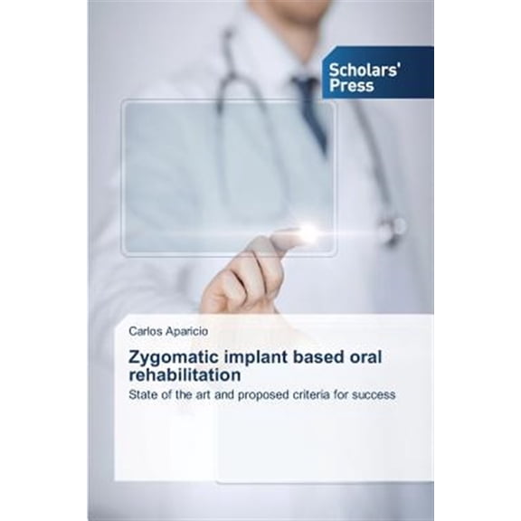 Zygomatic implant based oral rehabilitation (Paperback)